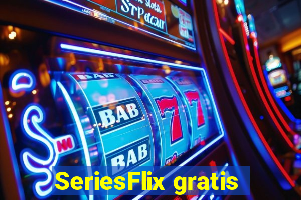 SeriesFlix gratis